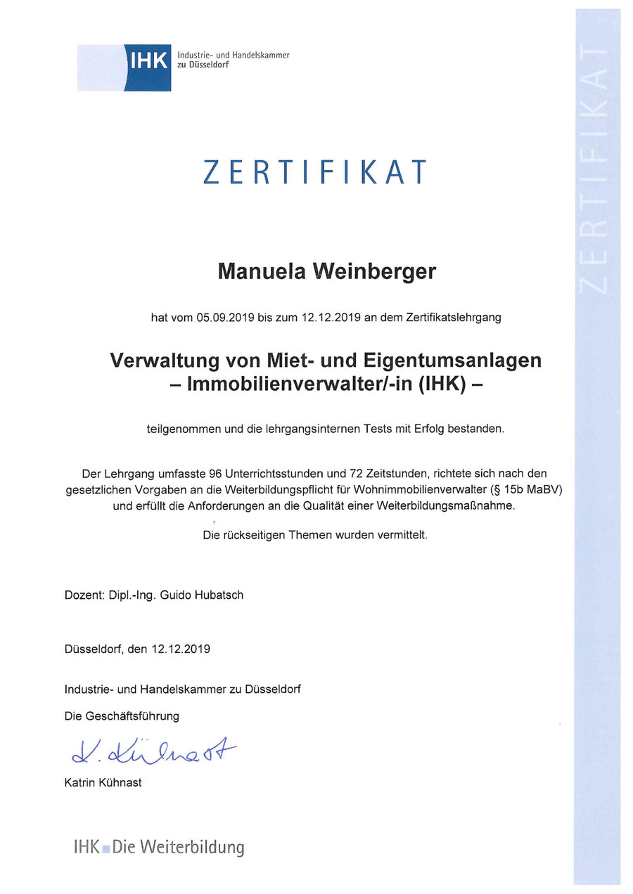 Zertifikat Immobilienverwalterin IHK, Manuela Weinberger 2019 Zertifikat der IHK Düsseldorf: Verwaltung von Miet- und Eigentumsanlagen, Immobilienverwalterin, Manuela Weinberger 2019